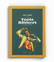 Cover Image: LA LEYENDA DE TOOTS HIBBERT