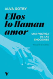 Cover Image: ELLOS LO LLAMAN AMOR