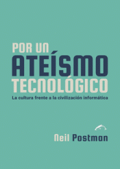 Cover Image: POR UN ATEÍSMO TECNOLÓGICO