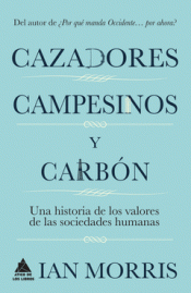 Imagen de cubierta: CAZADORES, CAMPESINOS Y CARBÓN