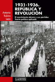 Imagen de cubierta: 1931-1936. REPÚBLICA Y REVOLUCIÓN
