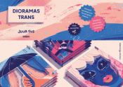 Cover Image: DIORAMAS TRANS