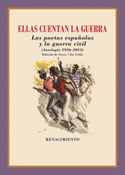 Cover Image: ELLAS CUENTAN LA GUERRA. LAS POETAS ESPAÑOLAS Y LA GUERRA CIVIL