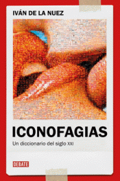 Cover Image: ICONOFAGIAS