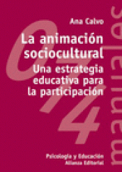 Imagen de cubierta: LA ANIMACIÓN SOCIOCULTURAL