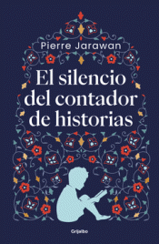 Cover Image: EL SILENCIO DEL CONTADOR DE HISTORIAS