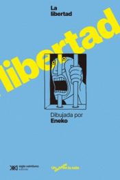 Cover Image: LA LIBERTAD DIBUJADA POR ENEKO