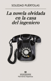 Cover Image: LA NOVELA OLVIDADA EN LA CASA DEL INGENIERO