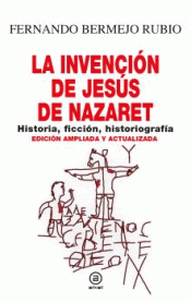 Cover Image: LA INVENCIÓN DE JESÚS DE NAZARET