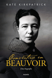 Imagen de cubierta: CONVERTIRSE EN BEAUVOIR