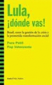 Imagen de cubierta: LULA, ¡DÓNDE VAS!