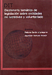 Imagen de cubierta: DICCIONARIO TEMÁTICO DE LEGISLACIÓN SOBRE ENTIDADES NO LUCRATIVAS Y VOLUNTARIADO