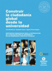 Imagen de cubierta: CONSTRUIR LA CIUDADANÍA GLOBAL DESDE LA UNIVERSIDAD