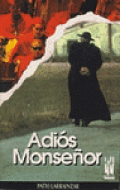 Imagen de cubierta: ADIÓS MONSEÑOR