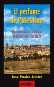 Imagen de cubierta: EL PERFUME DE PALESTINA