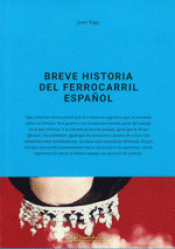 Cover Image: BREVE HISTORIA DEL FERROCARRIL ESPAÃ?OL