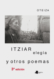 Imagen de cubierta: ITZIAR, ELEGÍA Y OTROS POEMAS