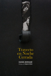 Imagen de cubierta: TRAYECTO EN NOCHE CERRADA