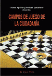 Imagen de cubierta: CAMPOS DE JUEGO DE LA CIUDADANÍA