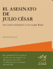 Imagen de cubierta: EL ASESINATO DE JULIO CÉSAR