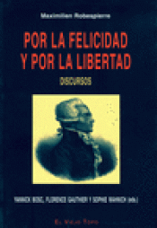 Imagen de cubierta: POR LA FELICIDAD Y POR LA LIBERTAD