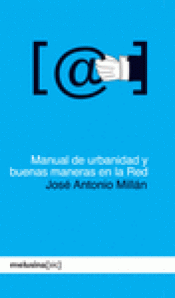 Imagen de cubierta: MANUAL DE URBANIDAD Y BUENAS MANERAS EN LA RED