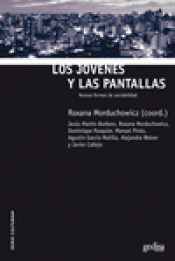 Imagen de cubierta: LOS JÓVENES Y LAS PANTALLAS