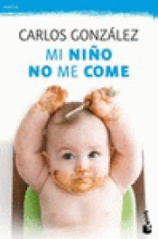 Imagen de cubierta: MI NIÑO NO ME COME