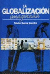 Imagen de cubierta: LA GLOBALIZACIÓN IMAGINADA
