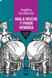Cover Image: MALA NOCHE Y PARIR HEMBRA
