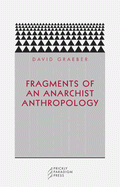 Cover Image: FRAGMENTS OF AN ANARCHIST ANTHROPOLOGY