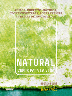 Imagen de cubierta: NATURAL. ZUMOS PARA LA VIDA