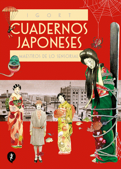 Cover Image: CUADERNOS JAPONESES. MAESTROS DE LO SENSORIAL (VOL. 3) (CUADERNOS JAPONESES 3)