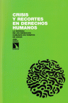 Imagen de cubierta: CRISIS Y RECORTES EN DERECHOS HUMANOS
