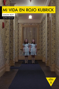 Imagen de cubierta: MI VIDA EN ROJO KUBRICK