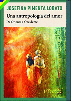 Cover Image: UNA ANTROPOLOGÍA DEL AMOR (DIGITAL)